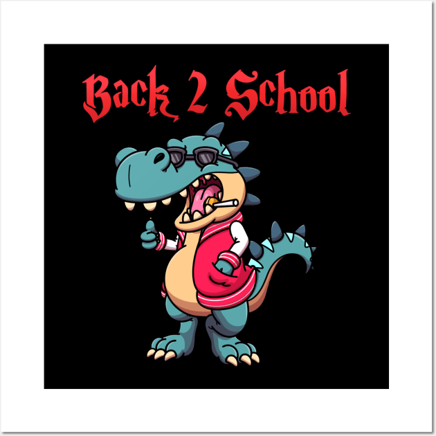 Back 2 School Tyrannosaurus Rex Wall Art by TheMaskedTooner